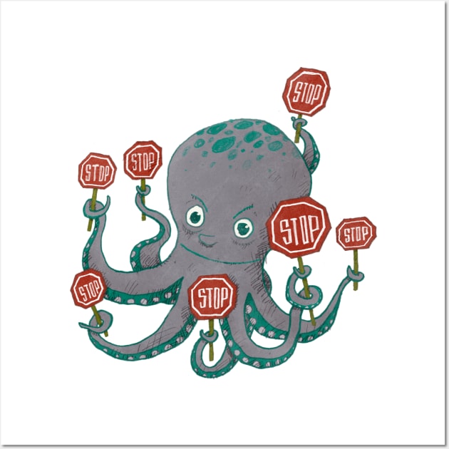 Octopus STOP Wall Art by jurjenbertens